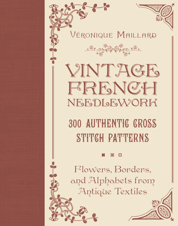Vintage French Needlework – Schiffer Craft